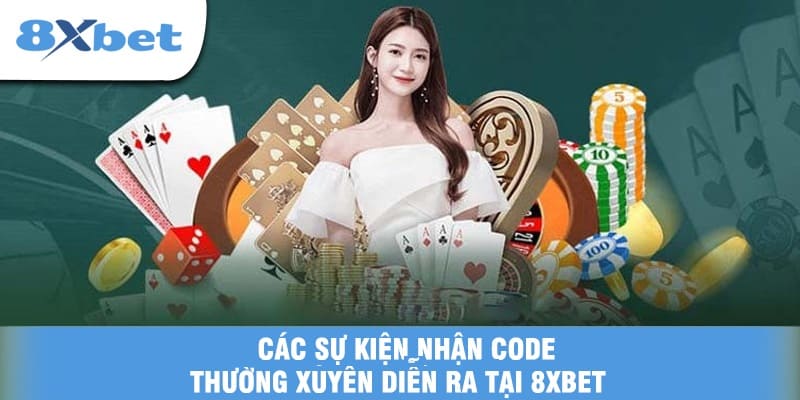 Code 8xbet tăng vốn chơi mở rộng cơ hội nhận thưởng hấp dẫn
