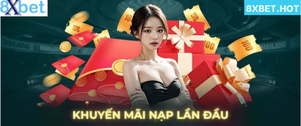Lưu ý quan trọng giúp nhận thưởng nạp đầu 8xbet thành công 100%